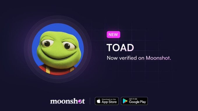 The image features a Pepe the Frog character wearing a blue and red outfit within a circular frame, with the text "NEW TOAD Now verified on Moonshot." displayed prominently against a dark purple background. App Store and Google Play download badges for Moonshot appear at the bottom, reinforcing the announcement that $TOAD has officially been verified on the Moonshot platform.