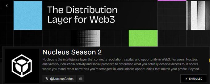 A promotional graphic titled 'The Distribution Layer for Web3' highlights 'Nucleus Season 2' from @NucleusCodes, describing it as an intelligence layer connecting reputation and opportunity in Web3.