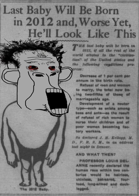 A vintage newspaper clipping with the headline 'Last Baby Will Be Born in 2012 and, Worse Yet, He'll Look Like This' featuring an illustration of a deformed-looking baby labeled 'The 2012 Baby'.