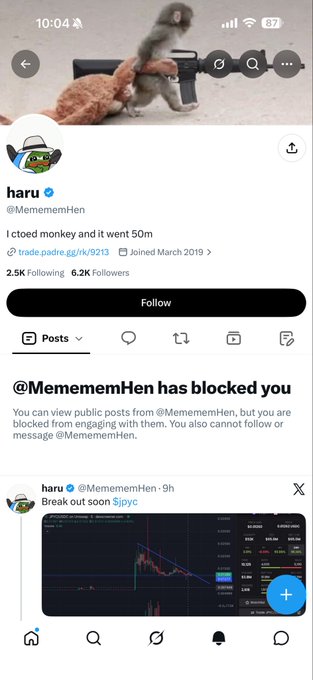 A screenshot of the X (Twitter) profile for 'haru' (@MemememHen), showing the user has been blocked and featuring a bio quote 'I ctoed monkey and it went 50m', along with a pinned post titled 'Break out soon'.