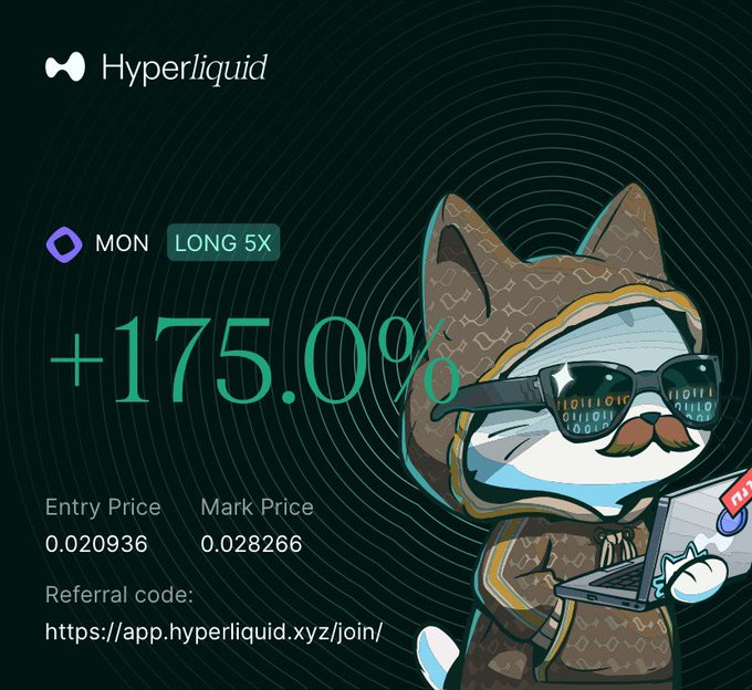 The image is a promotional trading screenshot from Hyperliquid showing a successful 5x long position on $MON with a +175.0% gain, entered at 0.020936 with a mark price of 0.028266, alongside a hooded cat mascot wearing sunglasses and using a laptop. It also includes a referral link (app.hyperliquid.xyz/join/) to serve as visual proof of being bullish at the lows, reinforcing the post's message to "don't trust, verify."