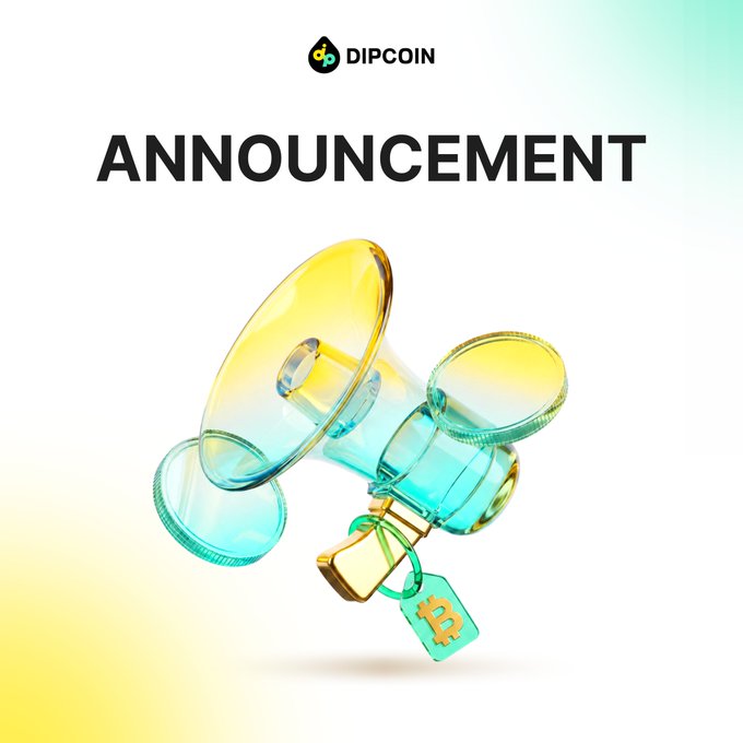 An announcement graphic for 'DIPCOIN' featuring a translucent yellow and cyan megaphone with a Bitcoin tag attached.