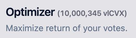 Text reading 'Optimizer (10,000,345 vlCVX)' with the tagline 'Maximize return of your votes.' on a gray background.