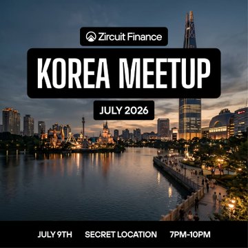 A promotional graphic for 'Zircuit Finance KOREA MEETUP' scheduled for July 9, 2026, from 7PM-10PM at a secret location, set against a Seoul cityscape at dusk.
