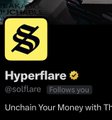 The image shows a Hyperflare logo with the ticker "@solflare" and a button reading "Follow you," promoting a rebranded Solana wallet extension. It ties to the post's announcement about HyperliquidX expanding to the US and the playful rebranding of Solana ecosystem projects (World → Hyperworld, Solflare → Hyperflare) under the "hyper" theme.