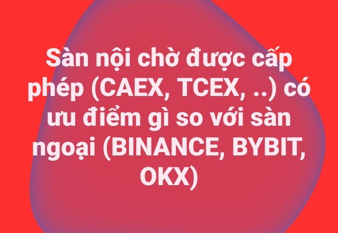 The image displays Vietnamese text on a red and pink background asking about the advantages of licensed domestic exchanges (CAEX, TCEX, etc.) over foreign exchanges (BINANCE, BYBIT, OKX), directly matching the accompanying post's question about comparing these trading platforms.