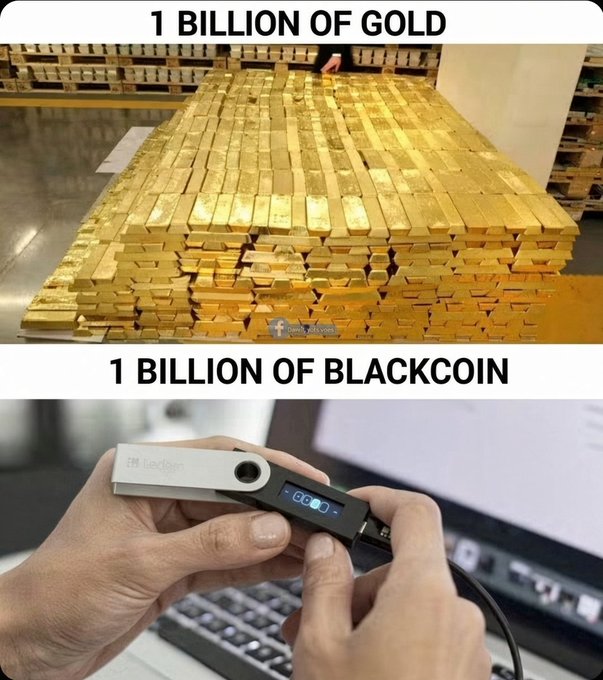 A comparison image showing a massive stack of gold bars labeled "1 BILLION OF GOLD" on top and a Ledger hardware wallet connected to a computer labeled "1 BILLION OF BLACKCOIN" on the bottom.