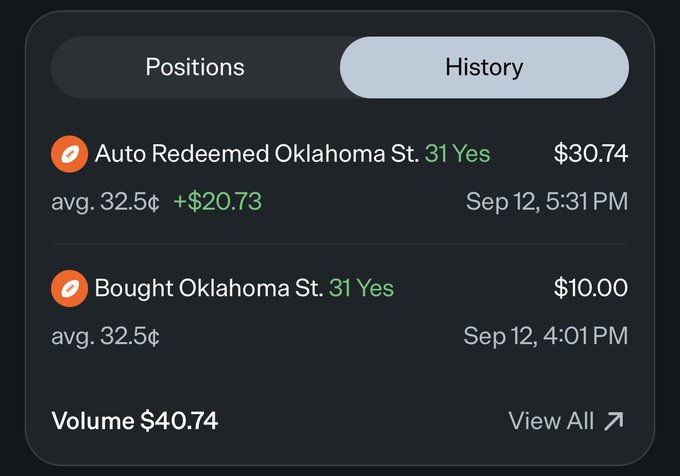 A trading app interface shows the "History" tab with transactions for "Auto Redeemed Oklahoma St. 31 Yes" for $30.74 and "Bought Oklahoma St. 31 Yes" for $10.00, both on Sep 12.