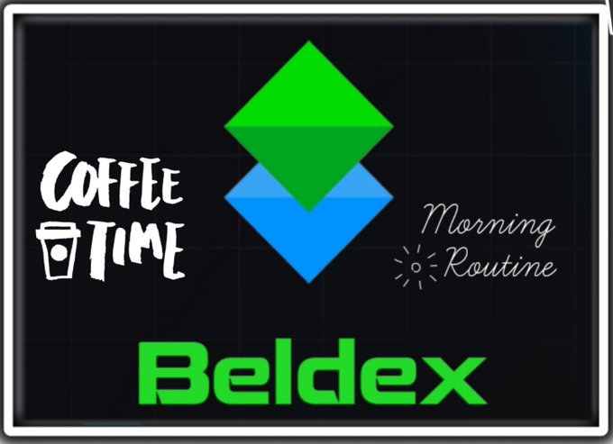 A digital graphic on a dark background featuring a green diamond above a blue diamond, with the text "COFFEE TIME" on the left, "Morning Routine" on the right, and "Beldex" in large green letters at the bottom.