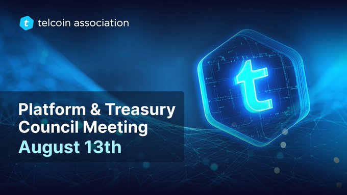 A promotional banner for the Telcoin Association announcing a Platform & Treasury Council Meeting on August 13th, featuring a glowing blue 't' logo.