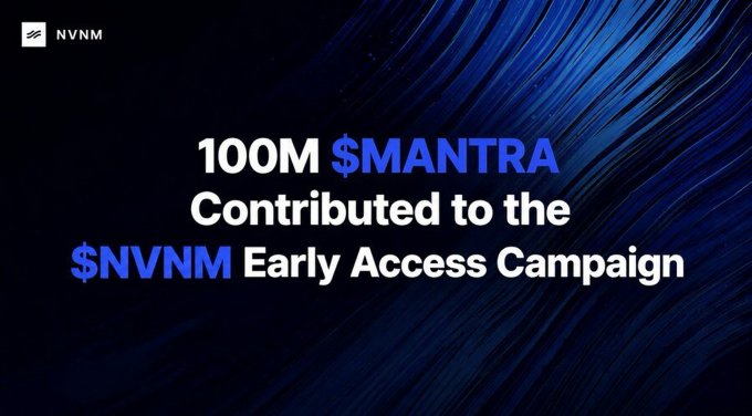 A promotional graphic for $NVNM announcing '100M $MANTRA Contributed to the $NVNM Early Access Campaign' against a dark blue textured background.