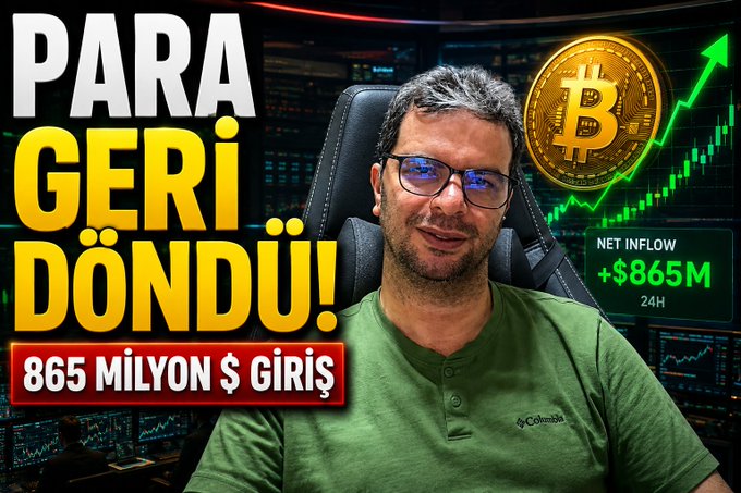A man in a green shirt and glasses smiles in front of a background featuring Bitcoin charts and graphics. Text overlays read "PARA GERİ DÖNDÜ!" and "865 MİLYON $ GİRİŞ," alongside a graphic showing "NET INFLOW +$865M 24H," highlighting the significant return of investment into Bitcoin ETFs as mentioned in the post.