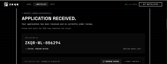 A screenshot of the ZKQR whitelist confirmation page displaying "APPLICATION RECEIVED" with Application ID "ZKQR-WL-006294" and status "PENDING REVIEW," confirming the user's successful submission of their whitelist application for the 4,444-supply ZKQR NFT project.