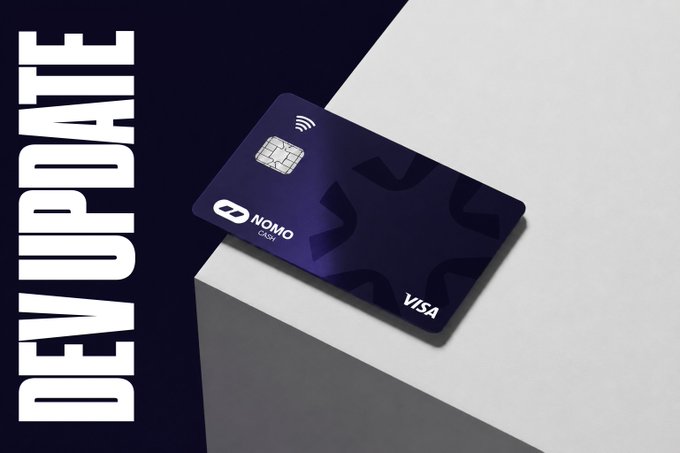 A product photo of a 'NOMO BANK' Visa card on a white pedestal with the text 'DEV UPDATE' in bold white letters on the left side.