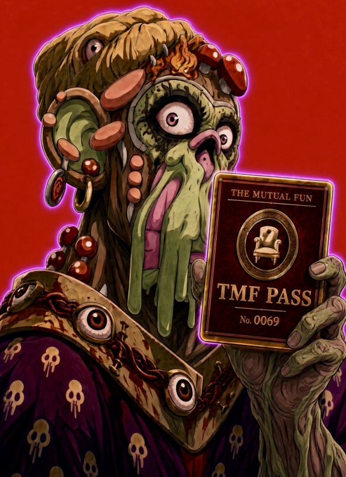 A grotesque, green-skinned monster with multiple eyes, mushrooms growing from its head, and a robe adorned with skull motifs proudly displays a membership card reading "THE MUTUAL FUN," "TMF PASS," and "No. 0069." The eerie creature visually represents the exclusive, otherworldly nature of the @themutualfun community, where holders gain entry into a surreal, zombie-like society.