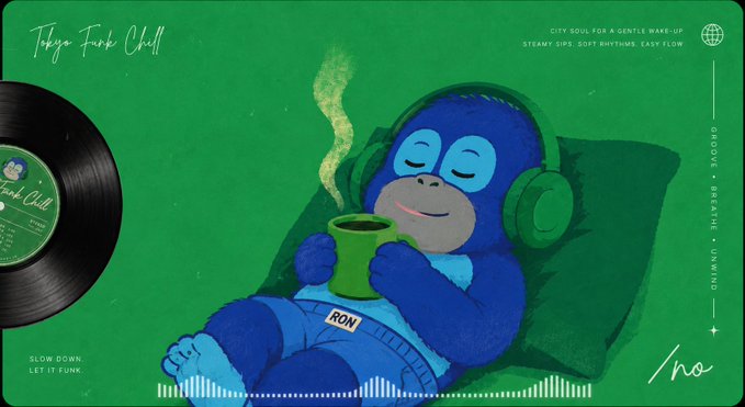 An illustration of a blue monkey named "RON" relaxing with headphones and holding a steaming mug, with text including "Tokyo Funk Chill," "GROOVE, BREATHE, UNWIND," and "SLOW DOWN, LET IT FUNK."