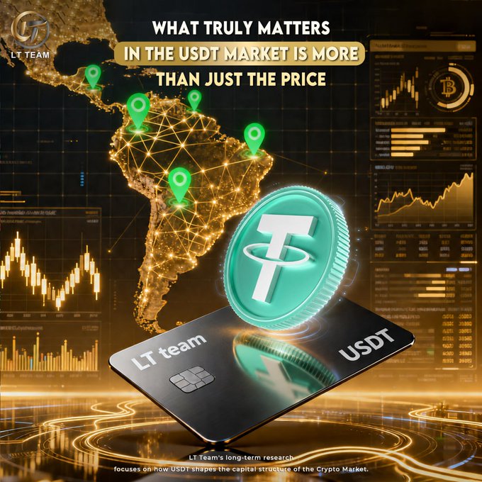 A stylized graphic features a glowing teal USDT coin atop a "LT team" credit card, set against a gold-lit digital map of the Americas with location pins and cryptocurrency price charts. Prominent text reads "WHAT TRULY MATTERS IN THE USDT MARKET IS MORE THAN JUST THE PRICE," with a footer noting LT Team's research on USDT's role in shaping crypto market capital structure, visually reinforcing the post's theme of USDT as a conduit for global liquidity and capital flow.