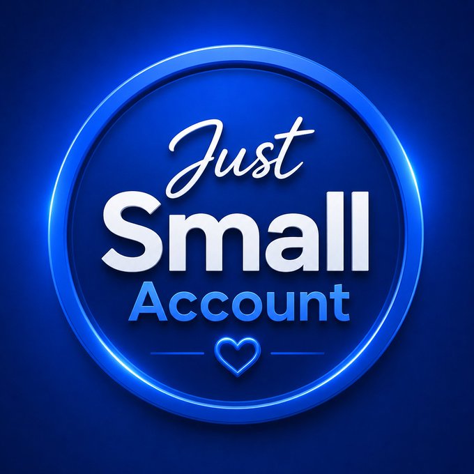 A glowing blue circular badge displays the text "Just Small Account" in stylized white and blue lettering, accented with a small heart icon. The image visually echoes the post's message of humility and growth, showing an acknowledgment of having a small account today while expressing optimism for future expansion, tied to the ticker $ANSEM.