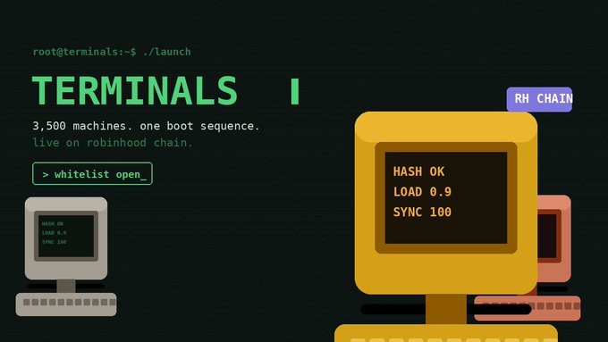 A promotional graphic for "TERMINALS I" featuring retro-style computer monitors displaying boot sequence text like "HASH OK," "LOAD 0.9," and "SYNC 100," alongside the command "root@terminals:~$ ./launch" and the tagline "3,500 machines. one boot sequence. live on robinhood chain." The visual directly supports the post by illustrating the NFT collection's vintage terminal aesthetic tied to the Robinhood Chain launch.
