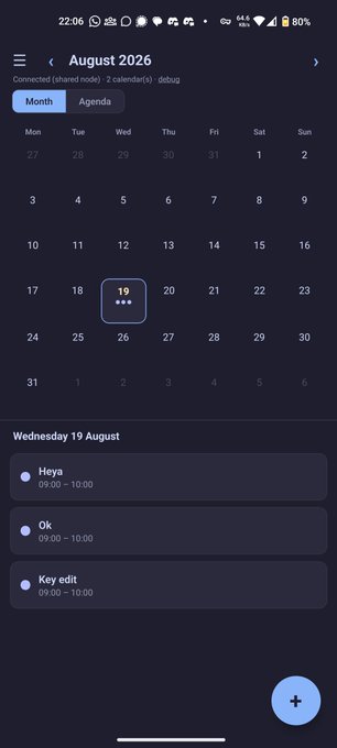 An Android calendar app screenshot showing the month of August 2026 with August 19th selected, displaying three events: 'Heya', 'Ok', and 'Key edit' all scheduled from 09:00 to 10:00.