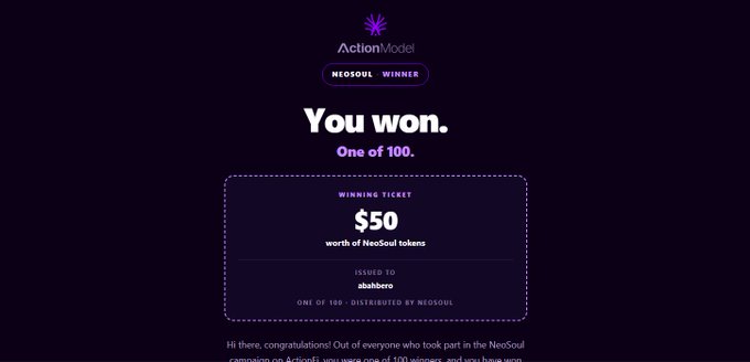 A dark purple webpage announcing 'You won. One of 100.' as an ActionModel NeoSoul winner, showing a $50 winning ticket worth NeoSoul tokens awarded to user 'ohabro' as Issue #30.