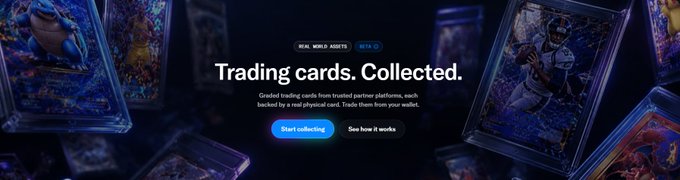 The OpenSea homepage features a promotional banner announcing "Trading cards. Collected." with the tagline "REAL WORLD ASSETS" and a BETA tag, highlighting graded trading cards backed by real physical cards, alongside buttons to "Start collecting" and "See how it works." This aligns with the post announcing OpenSea's addition of a trading cards section to their platform.