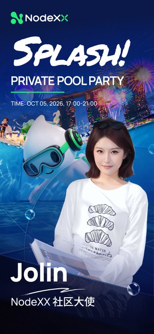 A promotional poster for "NodeXX SPLASH! PRIVATE POOL PARTY" featuring brand ambassador Jolin, advertising the event on October 5, 2026, from 17:00–21:00 in Singapore, with an invitation to message for an invite.