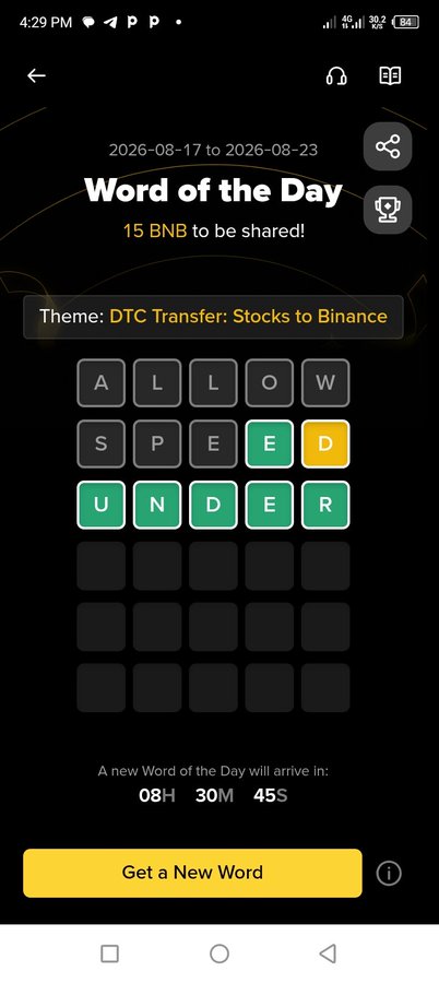 Mobile app screenshot of a 'Word of the Day' game showing the date '2026-08-17 to 2026-08-23', theme 'DTC Transfer: Stocks to Binance', and a partially completed Wordle-style grid with the word 'ALLOWED', with a countdown timer of 08H 30M 45S.