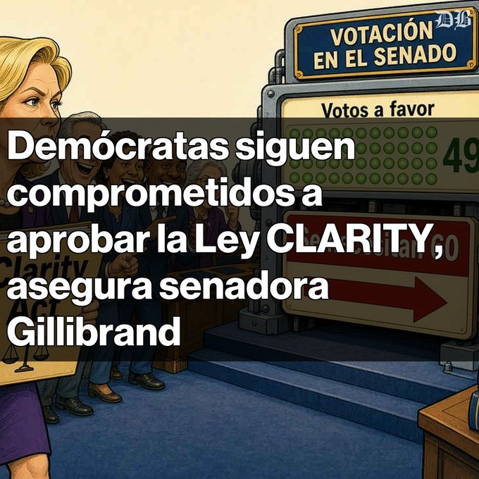 Cartoon-style political illustration of Senator Gillibrand and others with Spanish text: 'Demócratas siguen comprometidos a aprobar la Ley CLARITY, asegura senadora Gillibrand', showing a Senate vote tally board.
