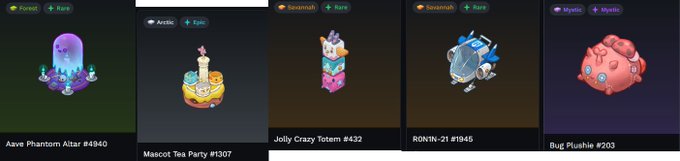 The image displays five rare and special Axie Infinity Land items with their names and IDs: Aave Phantom Altar #4940, Mascot Tea Party #1307, Jolly Crazy Totem #432, RONIN-21 #1945, and Bug Plushie #203, which the user describes as personally meaningful collectibles either airdropped to early players or tied to real-life Mystic figure purchases.