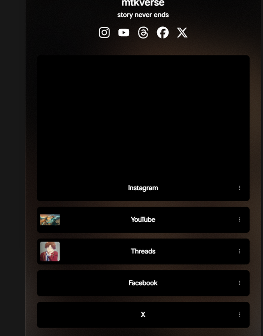 A social media link-in-bio page for "mtkverse" with the tagline "story never ends," featuring buttons linking to Instagram, YouTube, Threads, Facebook, and X, aligning with the post's announcement of rebranding the X account to focus on content creation across these platforms.
