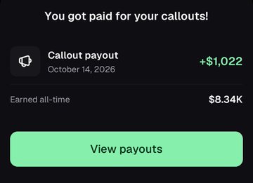 A notification confirming a $1,022 callout payout dated October 14, 2026, showing $8.34K earned all-time, reinforcing the user's claim of making their first $1,000 from trading callouts thanks to @a1lon9 and @Pumpfun.