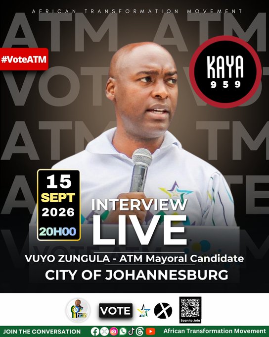 A political campaign poster for the African Transformation Movement (ATM) featuring Vuyo Zungula as Mayoral Candidate for the City of Johannesburg, advertising a live interview on Kaya 959 on 15 Sept 2026 at 20H00 with a '#VoteATM' hashtag.