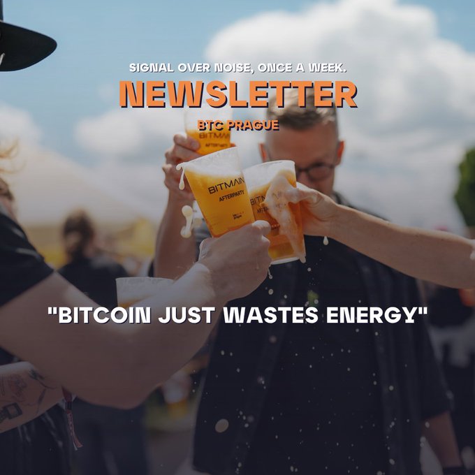 Promotional image for a newsletter with the tagline 'SIGNAL OVER NOISE, ONCE A WEEK,' showing people clinking beer glasses branded 'BITMAIN' and 'BTC PRAGUE AFTERPARTY,' with the bold text 'BITCOIN JUST WASTES ENERGY.'