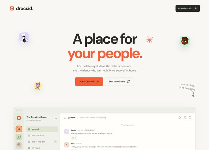 A screenshot of the Drocsid website homepage with the tagline "A place for your people" and a description reading "For the late-night ideas, the niche obsessions, and the friends who just get it. Make yourself at home," featuring buttons to "Open Drocsid" and "Star on GitHub."