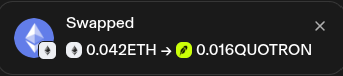 A screenshot of a cryptocurrency swap transaction interface showing '0.042ETH -> 0.016QUOTRON' under the heading 'Swapped'.
