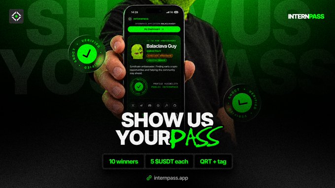 The image showcases a promotional graphic for the "Show Us Your Pass" giveaway by InternPass, featuring a hand holding a smartphone displaying a profile for "Balaclava Guy" (holders, public contributors) with the InternPass app interface. Key text reads "SHOW US YOUR PASS," with details announcing "10 winners • 5 $USDT each • QRT + tag" and directing viewers to internpass.app. This visual directly supports the accompanying post's UGC contest announcement, encouraging participants to screenshot their InternPass profile and share it with the required quote retweet and tag to enter.