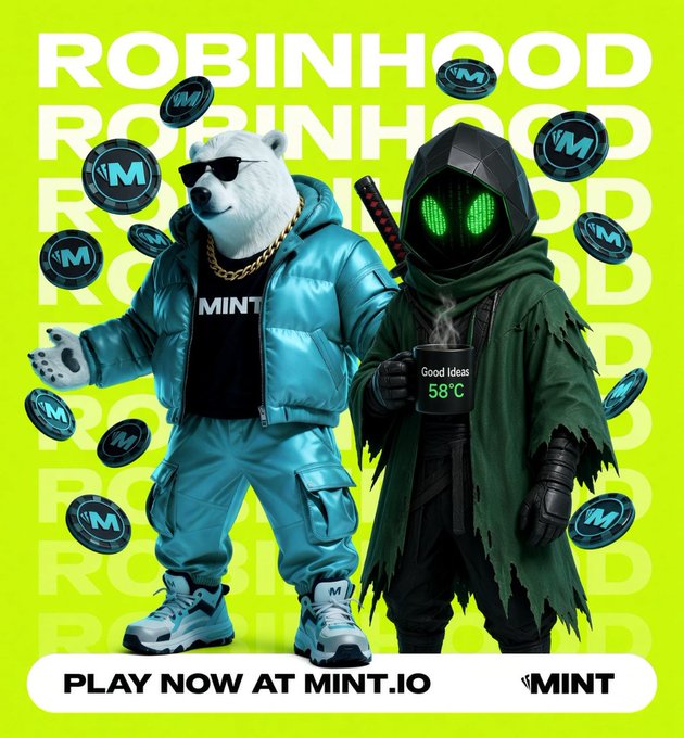 A vibrant lime-green promotional image for PlayOnMint features a polar bear mascot in sunglasses and a teal tracksuit alongside a hooded ninja character with glowing green eyes holding a "Good Ideas 58°C" mug, surrounded by floating $MNTD coins. The bold text "ROBINHOOD" repeats in the background while "PLAY NOW AT MINT.IO" and the "MINT" logo appear at the bottom, directly tying into the post's mention of Robinhood-based NFTs and the $MNTD token used for upgrades in PlayOnMint.
