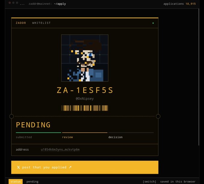 A terminal-style application screen showing a 'ZADDR WHITELIST' with the identifier 'ZA-1ESF5S' and username '@OxNipsey', displaying a 'PENDING' status with a progress bar showing 'submitted' and 'review' stages.