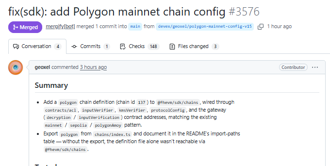 This image shows a merged GitHub pull request titled "fix(sdk): add Polygon mainnet chain config #3576" by user geoxel, which adds a polygon chain definition (chain ID 137) to the SDK. The post's mention of "Zama" coming to Polygon likely references this same pull request, as Zama is known for its fully homomorphic encryption (FHE) technology, and "FHE" appears in the PR's code references (e.g., `@fhevm/sdk/chains`).