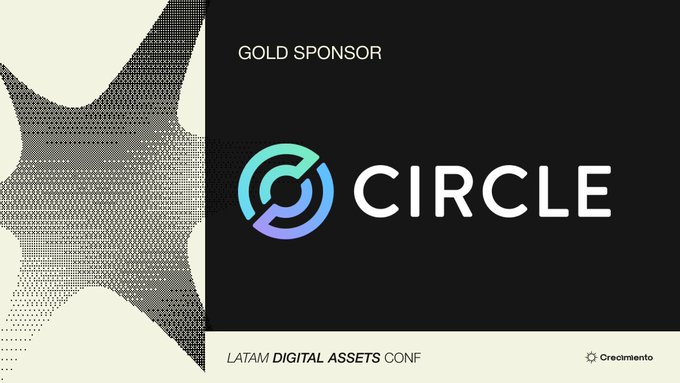 A sponsorship graphic showing 'CIRCLE' as the Gold Sponsor of 'LATAM DIGITAL ASSETS CONF' with 'Crecimiento' branding.