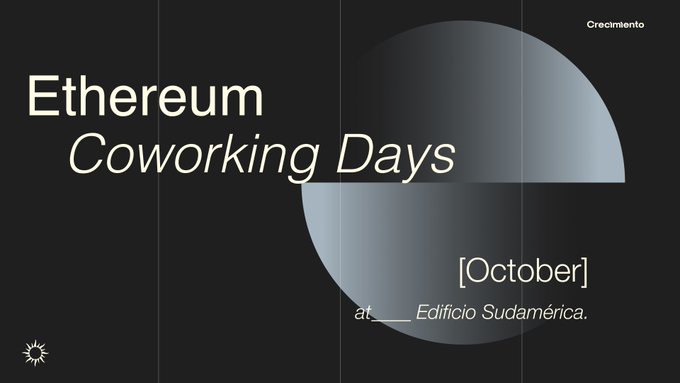 A promotional graphic for "Ethereum Coworking Days [October]" at Edificio Sudamérica, labeled "Crecimiento."