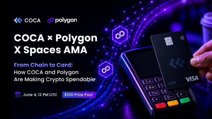 The image features a poster for a conference that takes place at the University of Colorado Boulder, which is scheduled for June 4th, 12:00 PM. The poster also includes an image of a credit card with a payment gateway logo on it. The text on the poster reads "@coca_card × @0xPolygon AMA Space on X Thursday, June 
4, 12:00 PM UTC | 2:00 PM CEST From Chain to Card: how Polygon and COCA are making crypto spendable".