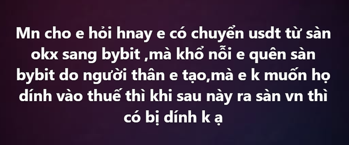 A purple background with white Vietnamese text asking about transferring USDT from an OKX wallet to Bybit, created by a relative, and whether taxes would apply when withdrawing to a Vietnamese exchange later.