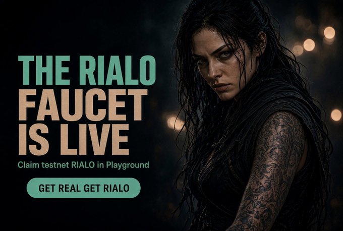 A promotional graphic features a dark-haired woman with a tattooed arm, alongside text reading 'THE RIALO FAUCET IS LIVE - Claim testnet RIALO in Playground' and a 'GET REAL GET RIALO' button.
