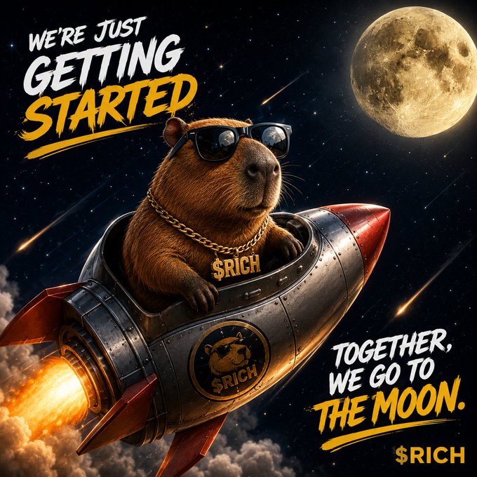A digital artwork of a capybara wearing sunglasses and a gold '$RICH' chain necklace riding a rocket through space toward the moon, with text reading 'WE'RE JUST GETTING STARTED', 'TOGETHER, WE GO TO THE MOON.', and '$RICH'.