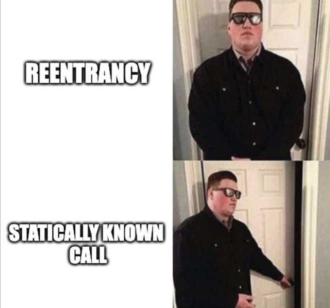 A two-panel meme using the 'Open the Door' format, comparing 'Reentrancy' (skeptical expression) to 'Statically Known Call' (welcoming gesture), implying that statically known function calls remove the threat of reentrancy attacks in smart contracts.