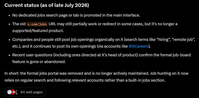A text screenshot titled 'Current status (as of late July 2026)' explaining that X.com's formal jobs portal has been removed, with the old x.com/jobs URL no longer supported and job hunting relying on search and @XCareers.