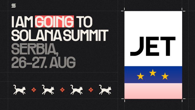 A graphic announcing 'I AM GOING TO SOLANA SUMMIT SERBIA, 26-27 AUG' with 'JET' branding and three stars, featuring walking cat animations.