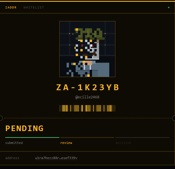 A ZADDR WHITELIST page showing a pixel art avatar with the username 'ZA-1K23YB' (@ecille2468), with a barcode and a 'PENDING' status indicating a submitted whitelist review.